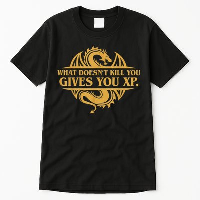 Dungeons And Dragons What Doesn't Kill You Gives You XP Tall T-Shirt