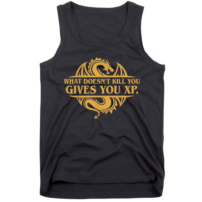 Dungeons And Dragons What Doesn't Kill You Gives You XP Tank Top