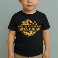 Dungeons And Dragons What Doesn't Kill You Gives You XP Toddler T-Shirt