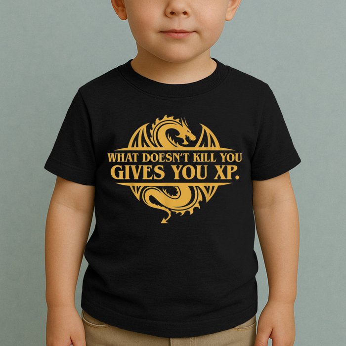 Dungeons And Dragons What Doesn't Kill You Gives You XP Toddler T-Shirt