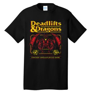 Deadlifts And Dragons Workout Fitness Swole Tall T-Shirt