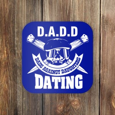 D A D D Dads Against Daughters Dating Gift Coaster