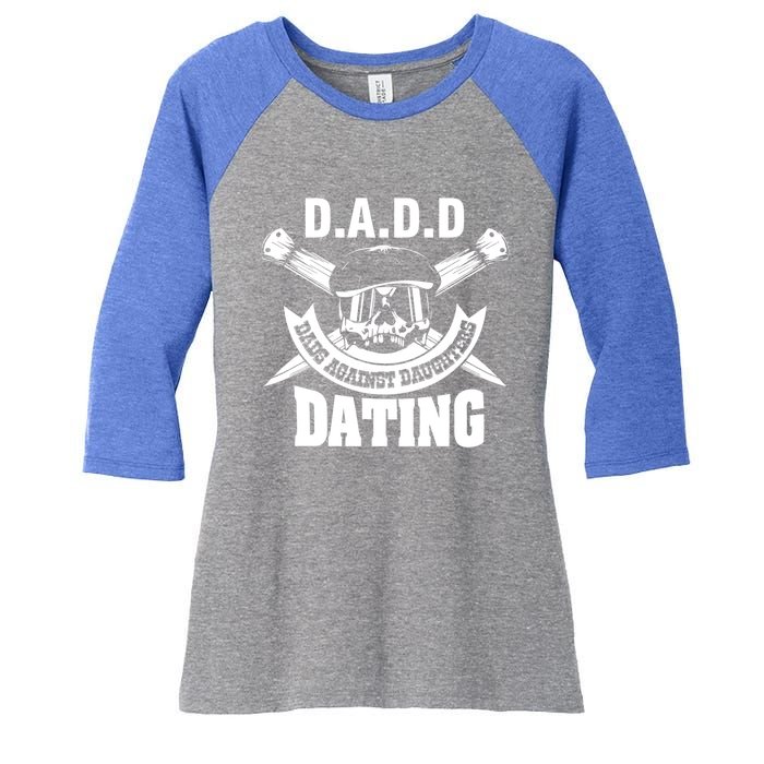 D A D D Dads Against Daughters Dating Gift Women's Tri-Blend 3/4-Sleeve Raglan Shirt