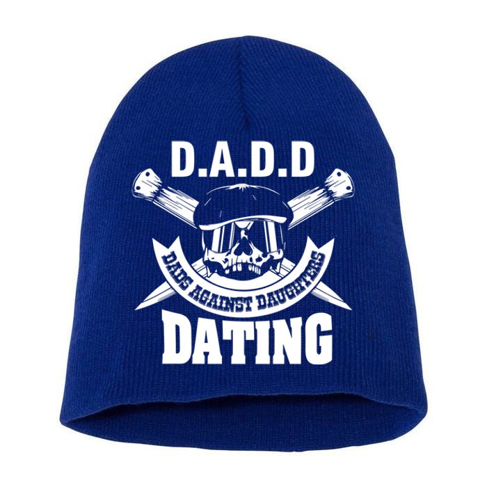 D A D D Dads Against Daughters Dating Gift Short Acrylic Beanie