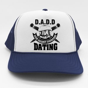 D A D D Dads Against Daughters Dating Gift Trucker Hat