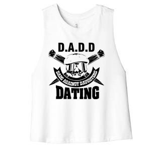 D A D D Dads Against Daughters Dating Gift Women's Racerback Cropped Tank