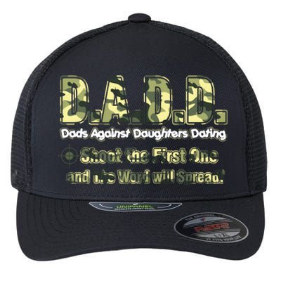 D A D D Dads Against Daughters Dating Gift Flexfit Unipanel Trucker Cap