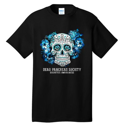 Diabetes Awareness Dead Pancreas Society Sugar Skull Tall T-Shirt