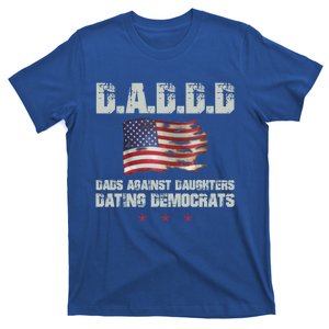 D A D D D Dads Against Daughters Dating Democrats Gift T-Shirt