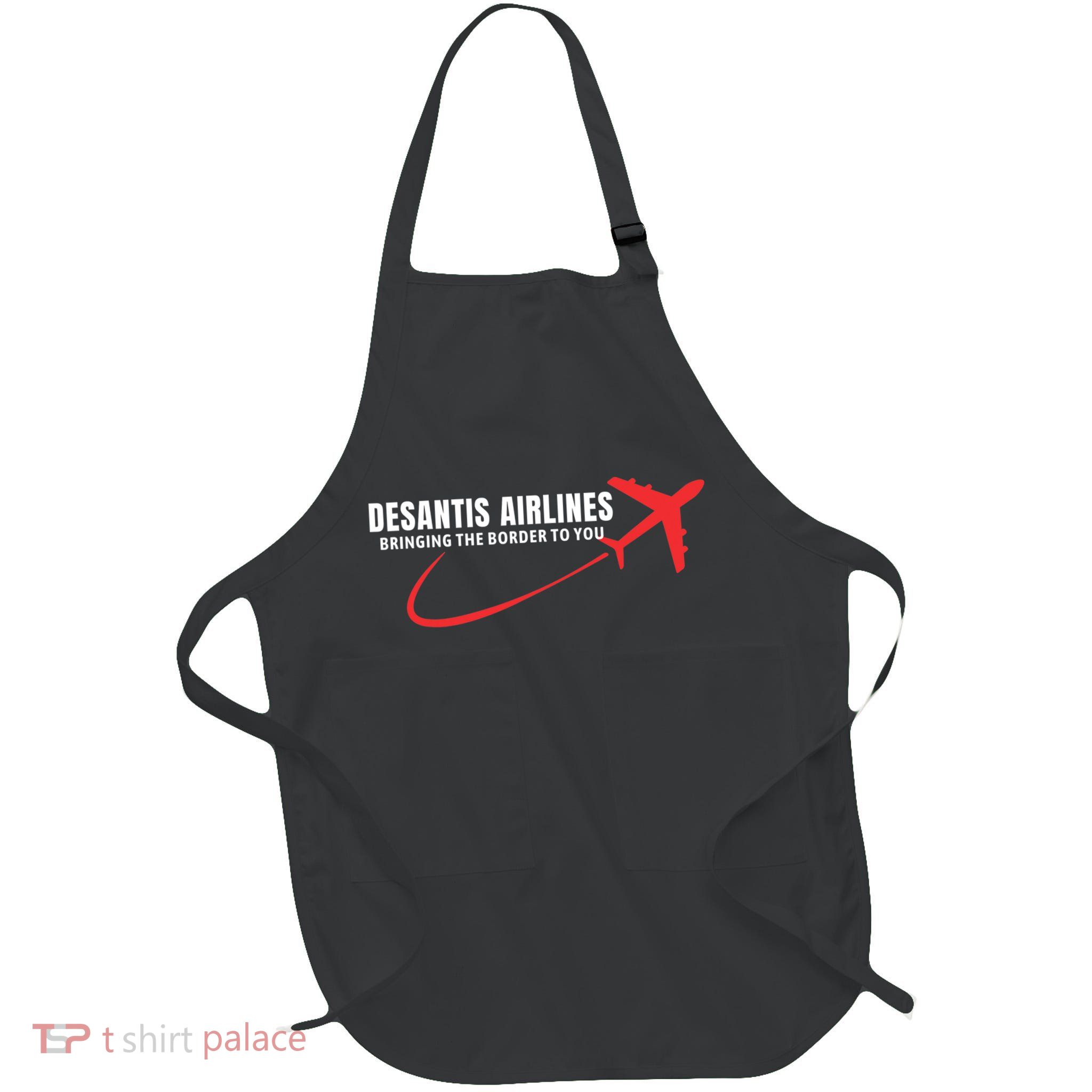 Desantis Airlines DeSantis Airlines Funny Political Trending Apron
