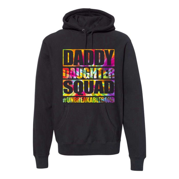 Daddy And Daughter Shirts Matching Father Daughter Squad Premium Hoodie