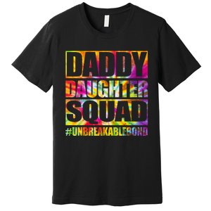 Daddy And Daughter Shirts Matching Father Daughter Squad Premium T-Shirt