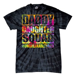 Daddy And Daughter Shirts Matching Father Daughter Squad Tie-Dye T-Shirt