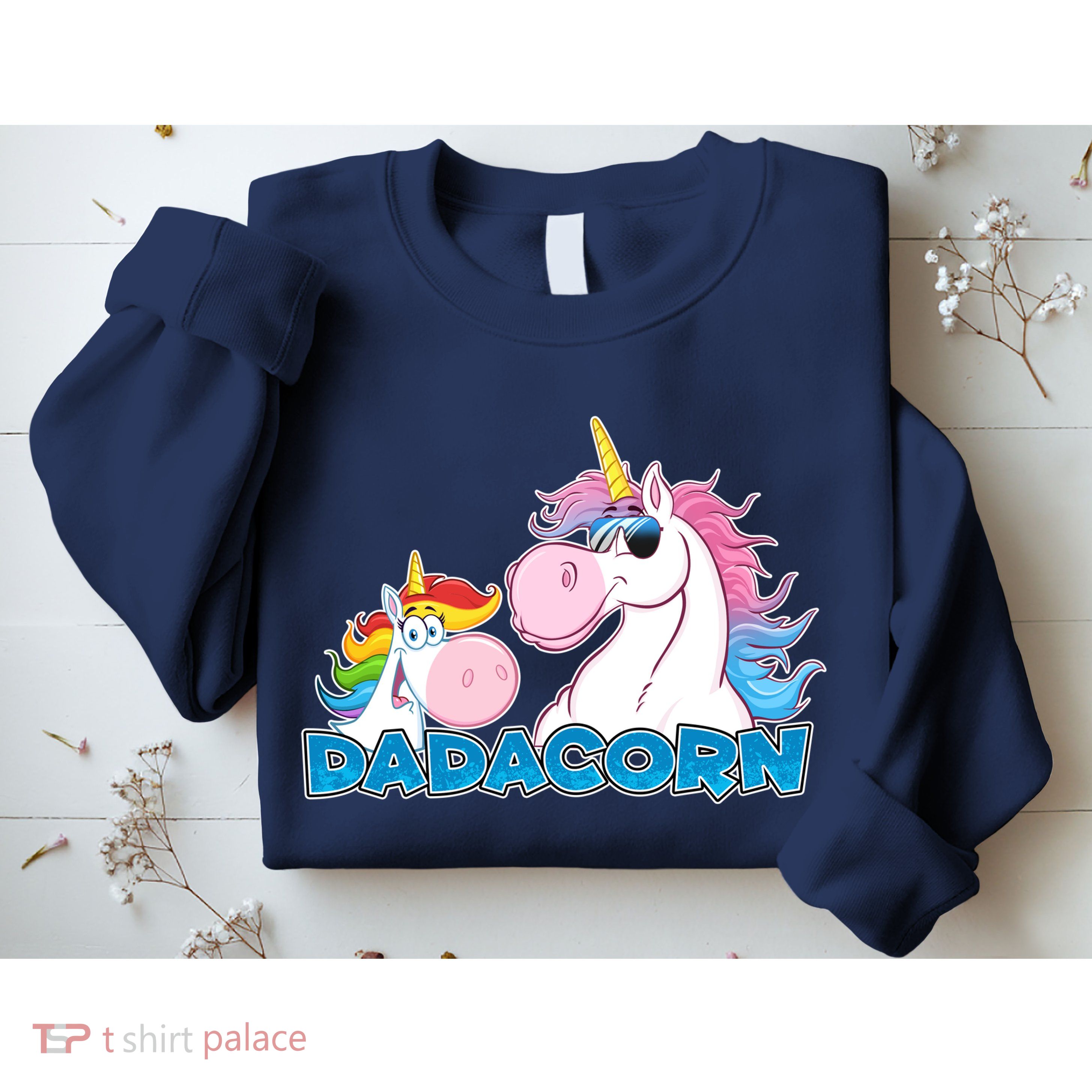 Dadacorn Dad Unicorn Sweatshirt