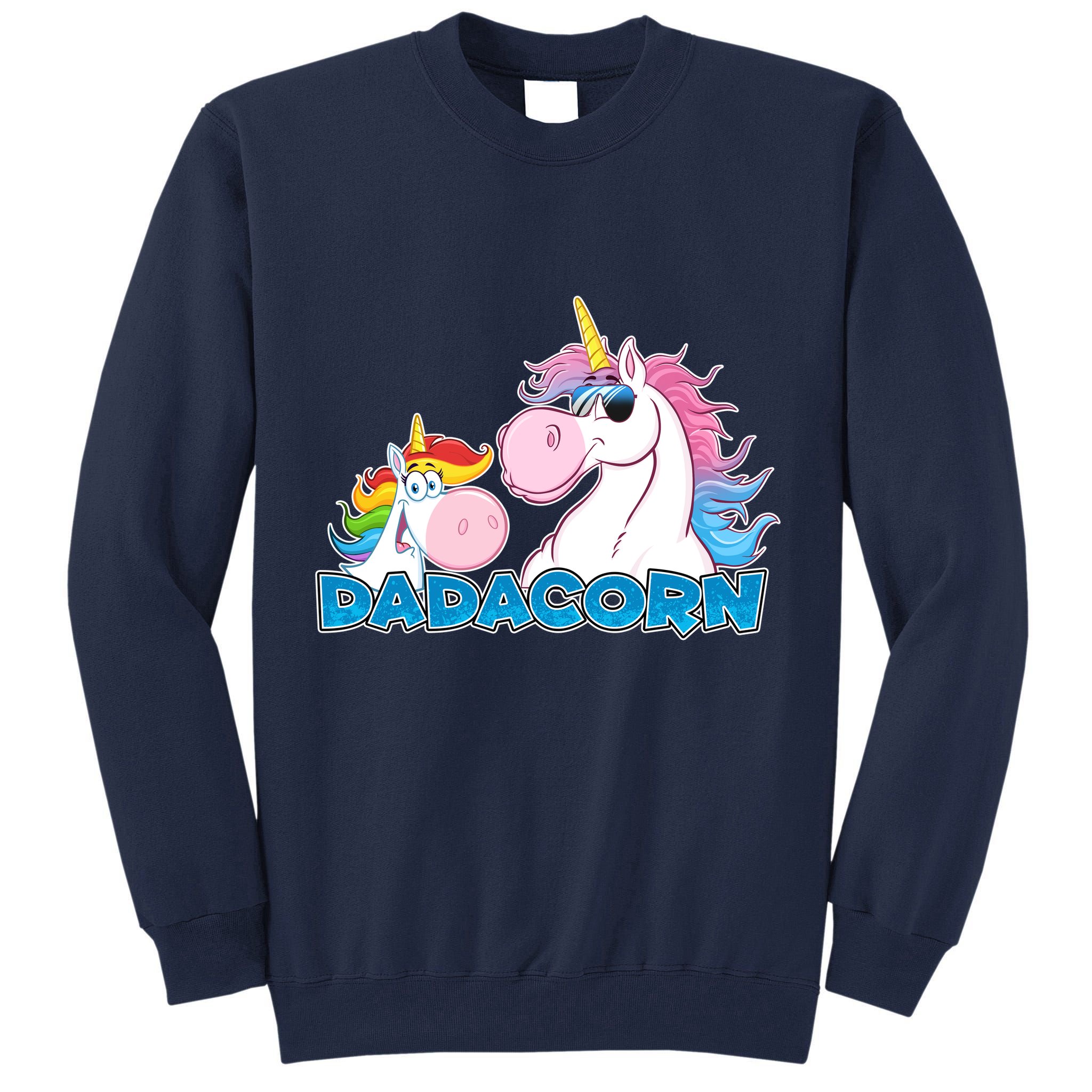 Dadacorn Dad Unicorn Tall Sweatshirt