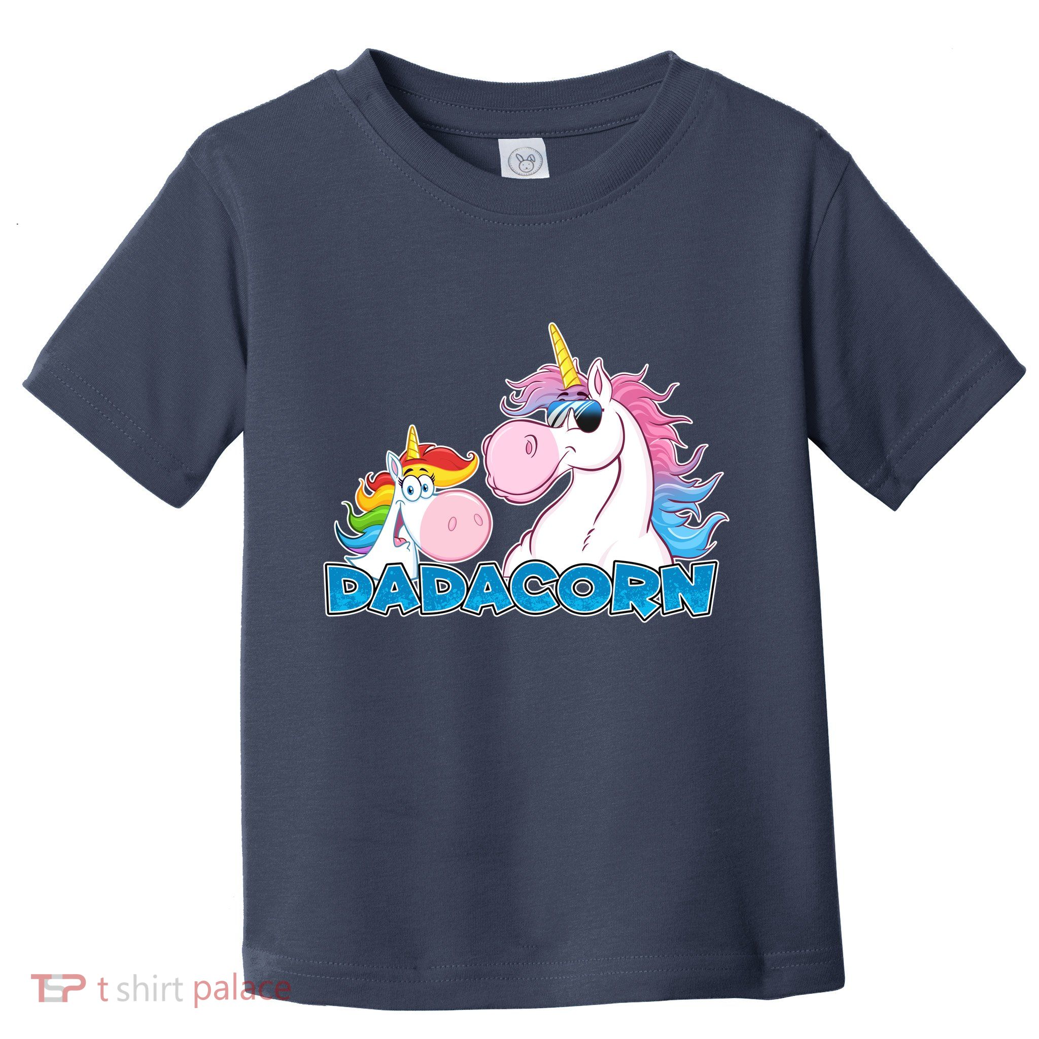 Dadacorn Dad Unicorn Toddler T-Shirt