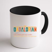 Dadalorian Definition Like A Dad But Way Cooler Coffee Mug