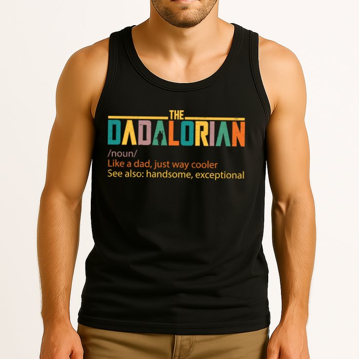 Dadalorian Definition Like A Dad But Way Cooler Tank Top