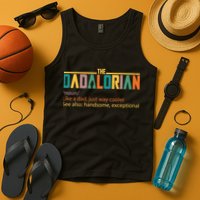 Dadalorian Definition Like A Dad But Way Cooler Tank Top