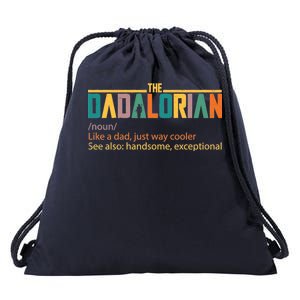 Dadalorian Definition Like A Dad But Way Cooler Drawstring Bag