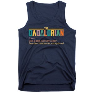 Dadalorian Definition Like A Dad But Way Cooler Tank Top