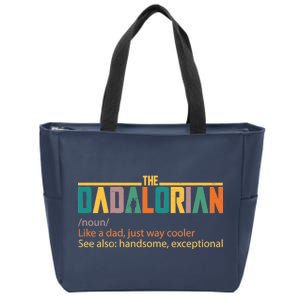 Dadalorian Definition Like A Dad But Way Cooler Zip Tote Bag