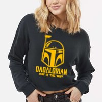 Dadalorian This Is A Way Cropped Pullover Crew