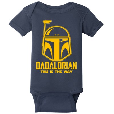 Dadalorian This Is A Way Baby Bodysuit