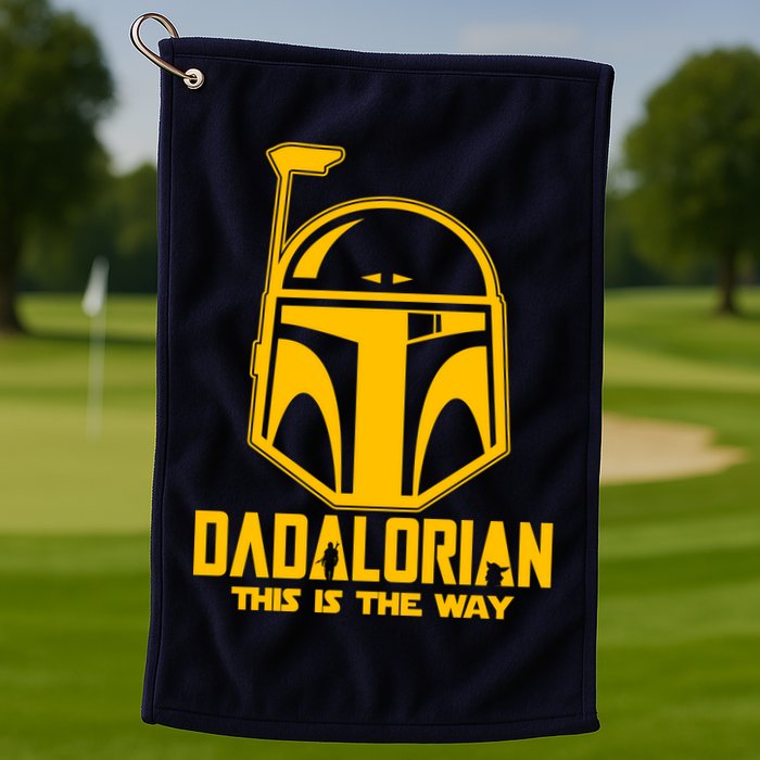 Dadalorian This Is A Way Golf Towel
