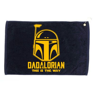 Dadalorian This Is A Way Grommeted Golf Towel