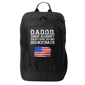 DADDD Dads Against Daughters Dating Democrats City Backpack