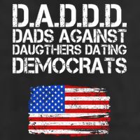 DADDD Dads Against Daughters Dating Democrats Golf Towel