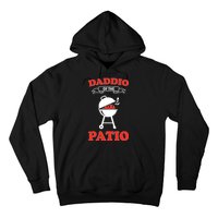 Daddio Of The Patio  Hoodie