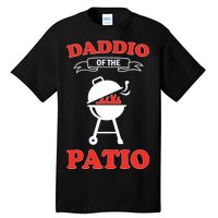 Daddio Of The Patio  Tall T-Shirt