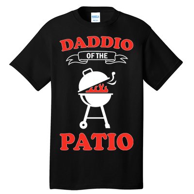 Daddio Of The Patio  Tall T-Shirt