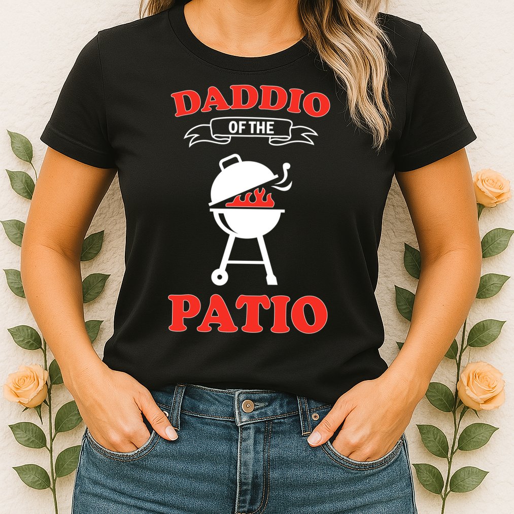 Daddio Of The Patio  Womens T-Shirt