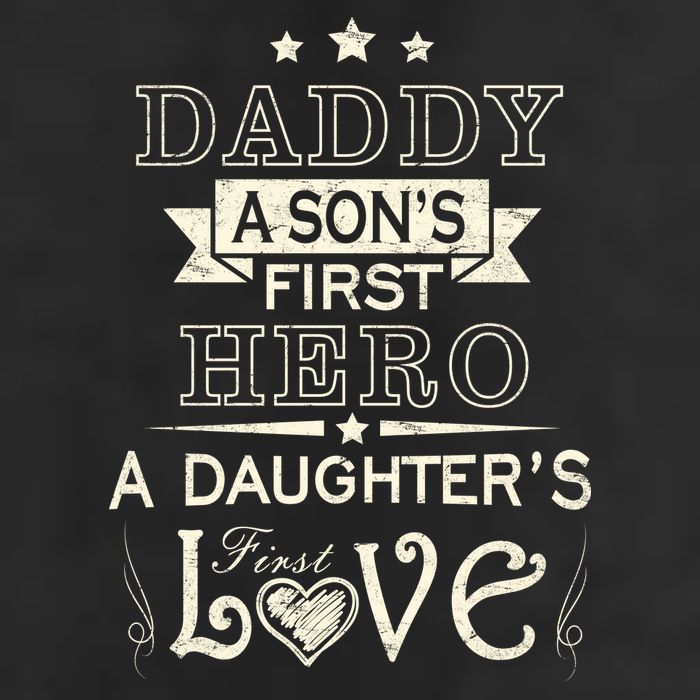 Daddy A Son's First Hero Daughters First Love Trucker Hat