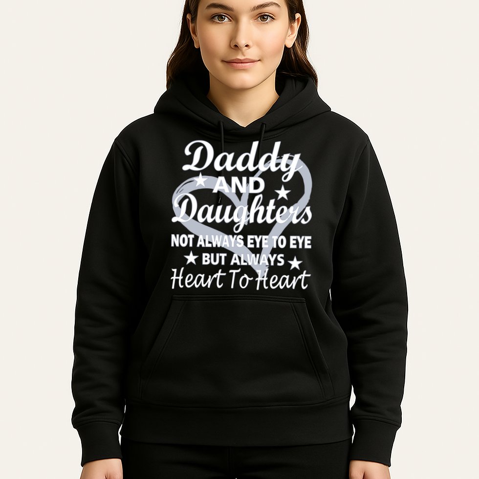 Daddy And Daughters Always Heart To Heart Hoodie