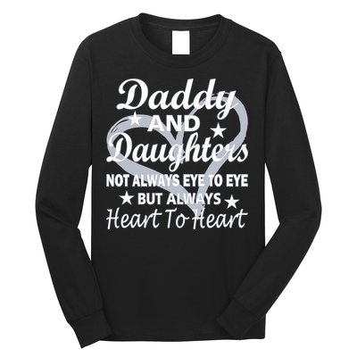 Daddy And Daughters Always Heart To Heart Long Sleeve Shirt