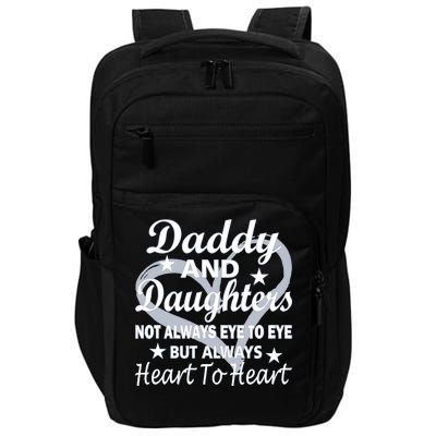 Daddy And Daughters Always Heart To Heart Impact Tech Backpack