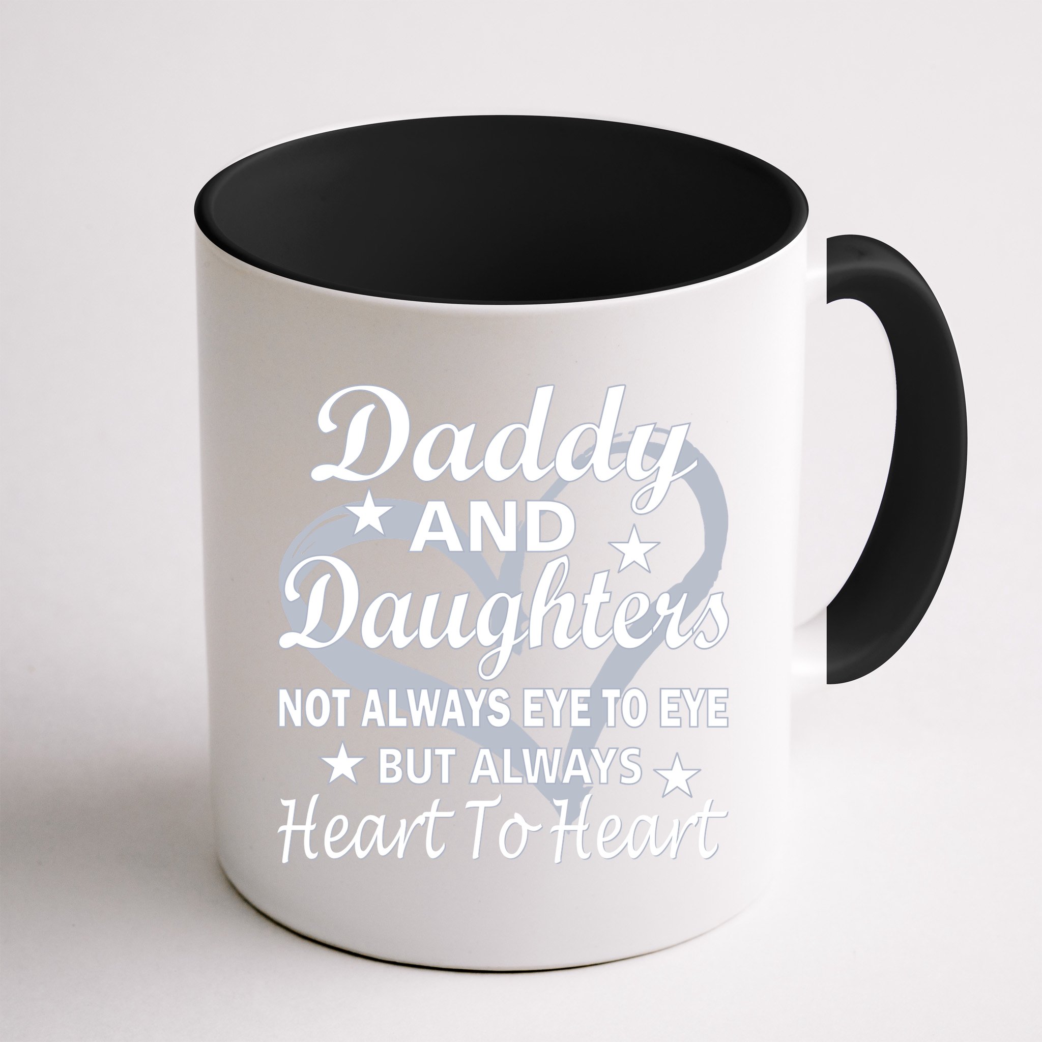 Daddy And Daughters Always Heart To Heart Mug