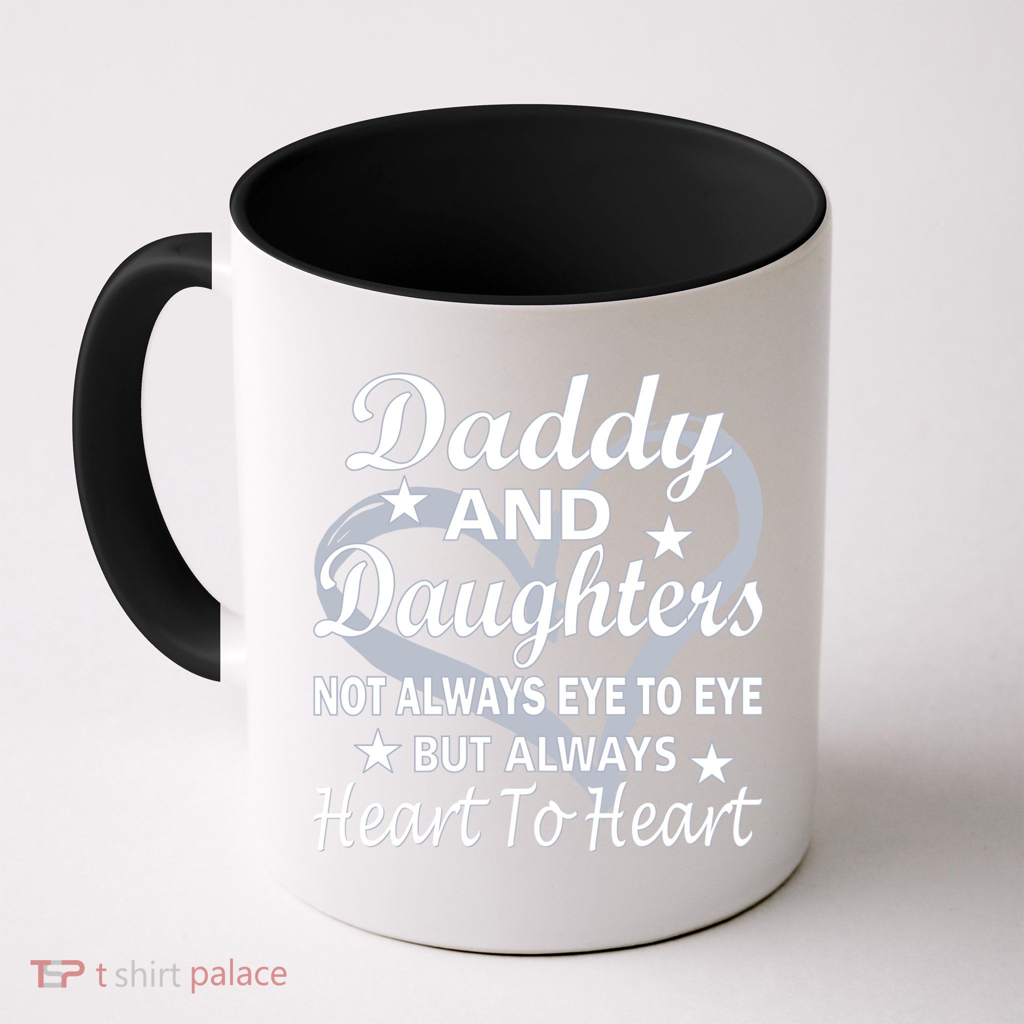 Daddy And Daughters Always Heart To Heart Mug