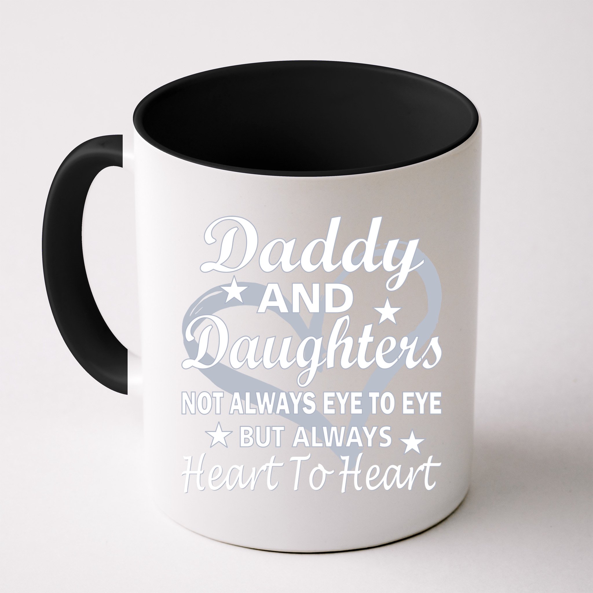 Daddy And Daughters Always Heart To Heart Mug