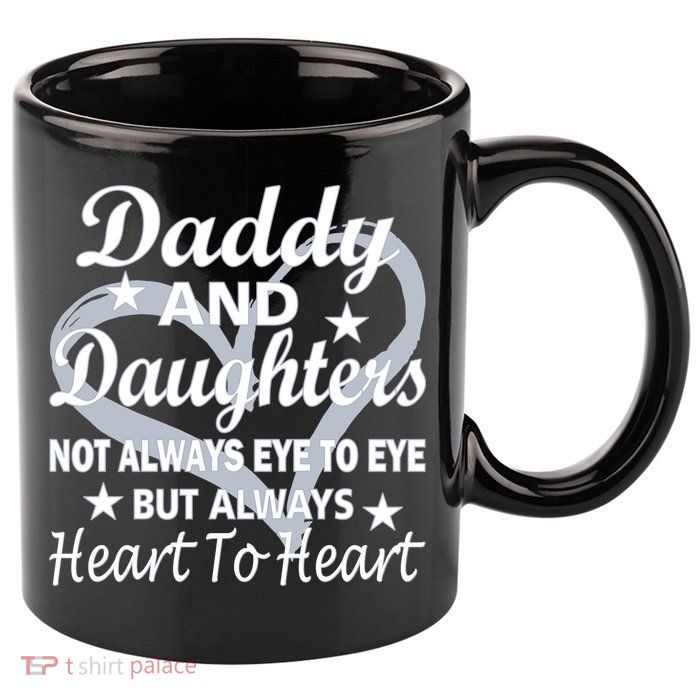 Daddy And Daughters Always Heart To Heart 11oz C Handle Ceramic Mug