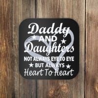 Daddy And Daughters Always Heart To Heart Coaster