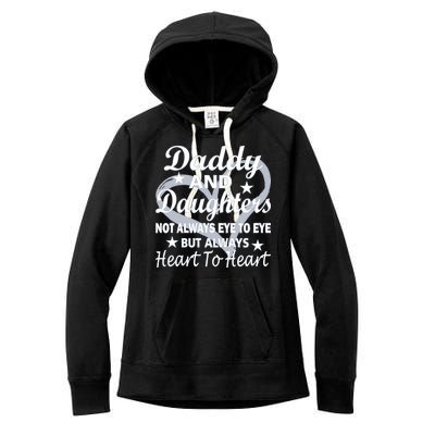 Daddy And Daughters Always Heart To Heart Women's Fleece Hoodie