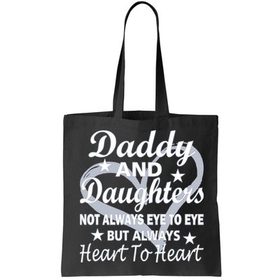 Daddy And Daughters Always Heart To Heart Bag