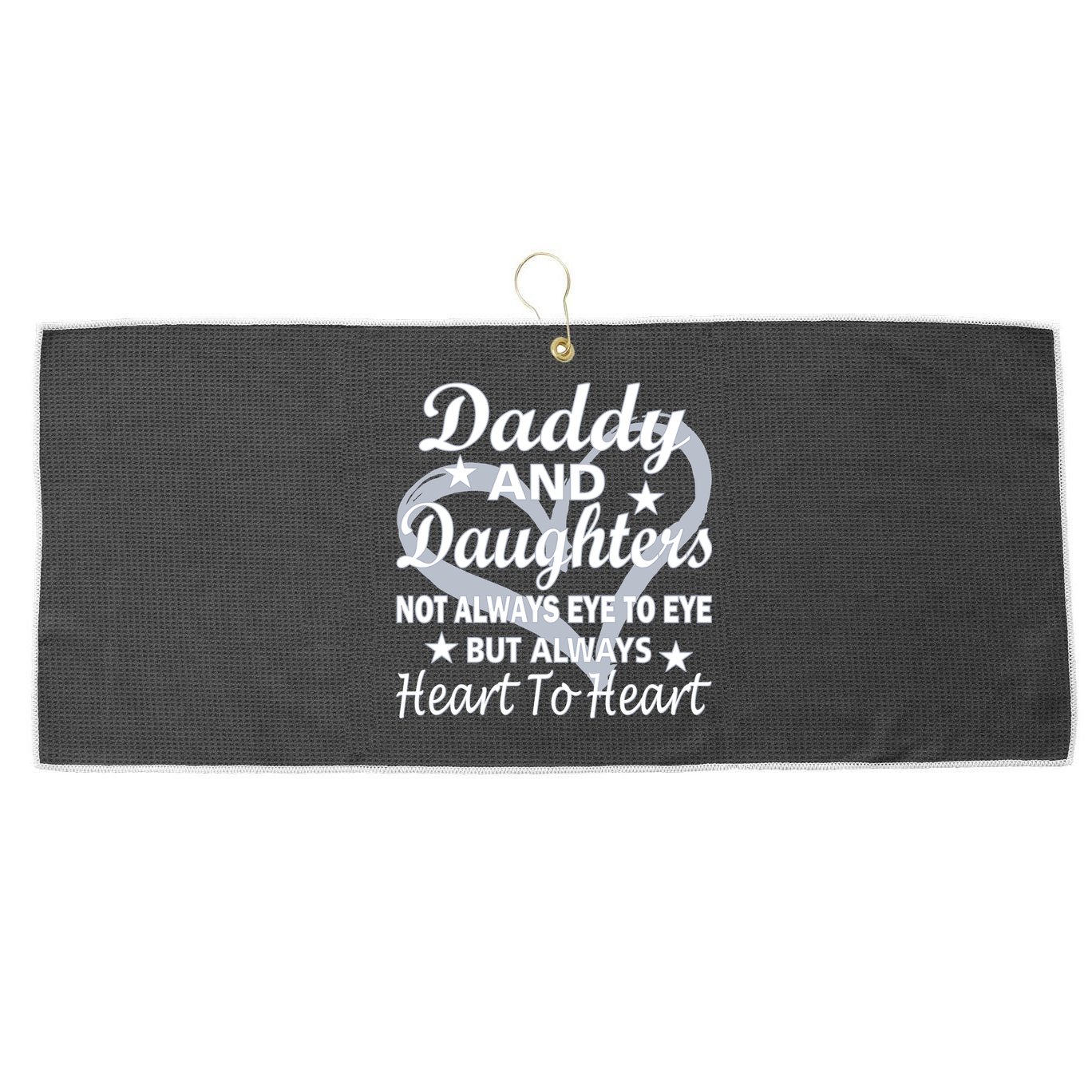 Daddy And Daughters Always Heart To Heart Large Microfiber Waffle Golf Towel