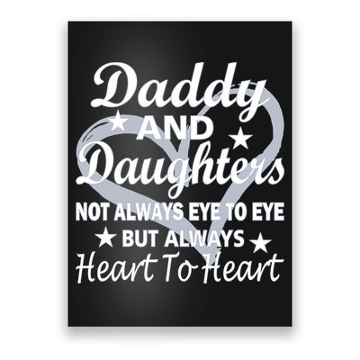 Daddy And Daughters Always Heart To Heart Poster