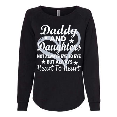 Daddy And Daughters Always Heart To Heart Womens California Wash Sweatshirt